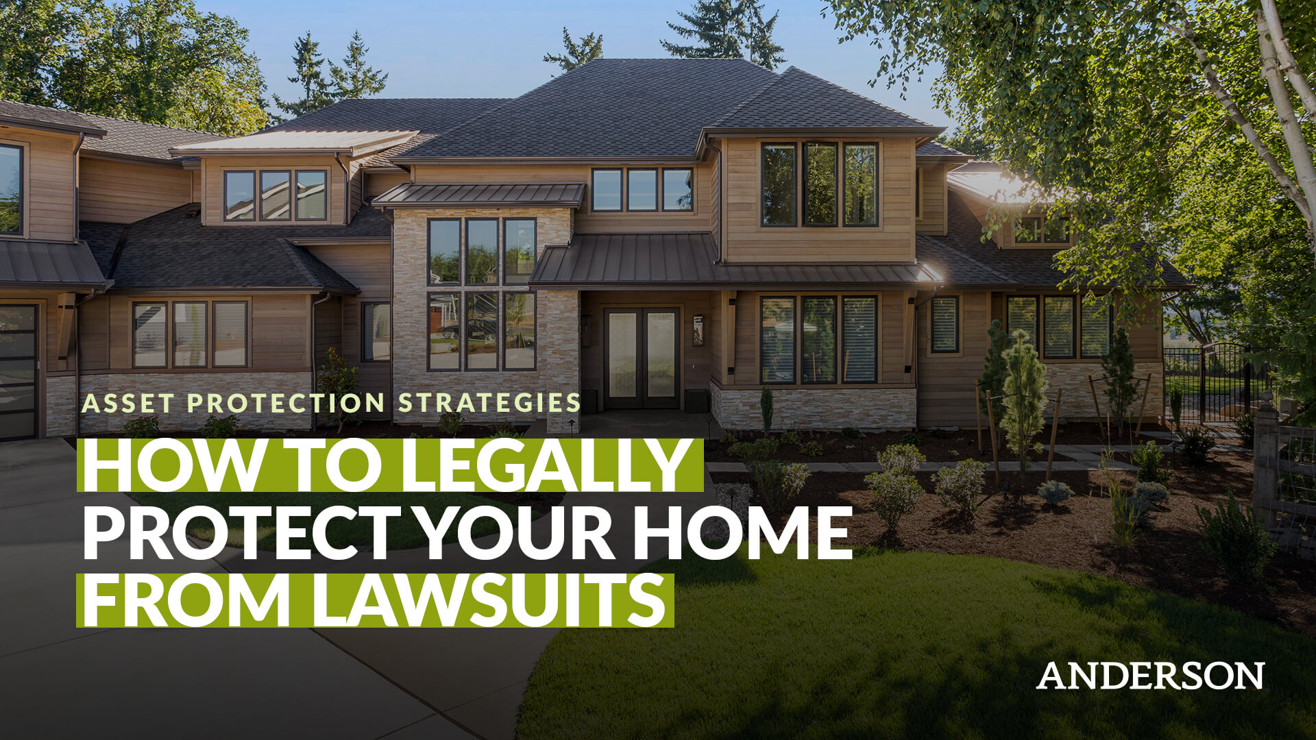 How to Legally Protect Your Home From Lawsuits |