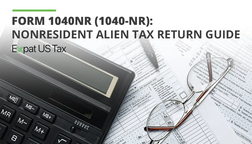 Nonresident alien tax return guide
